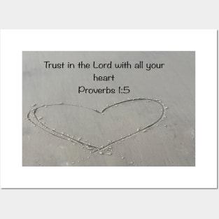 Trust in the Lord.  Proverbs 1:5 Posters and Art